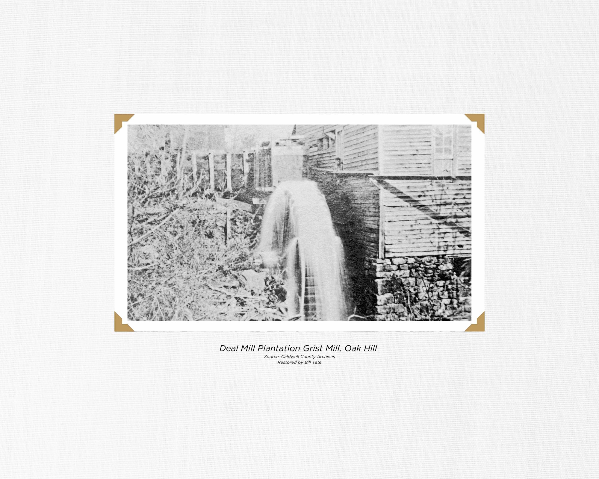 Deal Mill Plantation Grist Mill Oak Hill